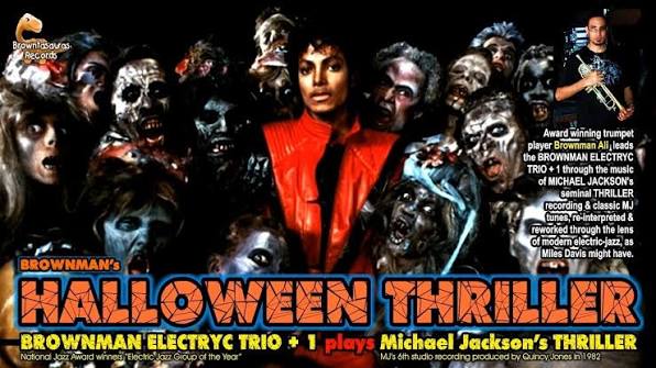 Brownman Ali's HALLOWEEN THRILLER artwork from Upstairs Jazz Bar & Grill